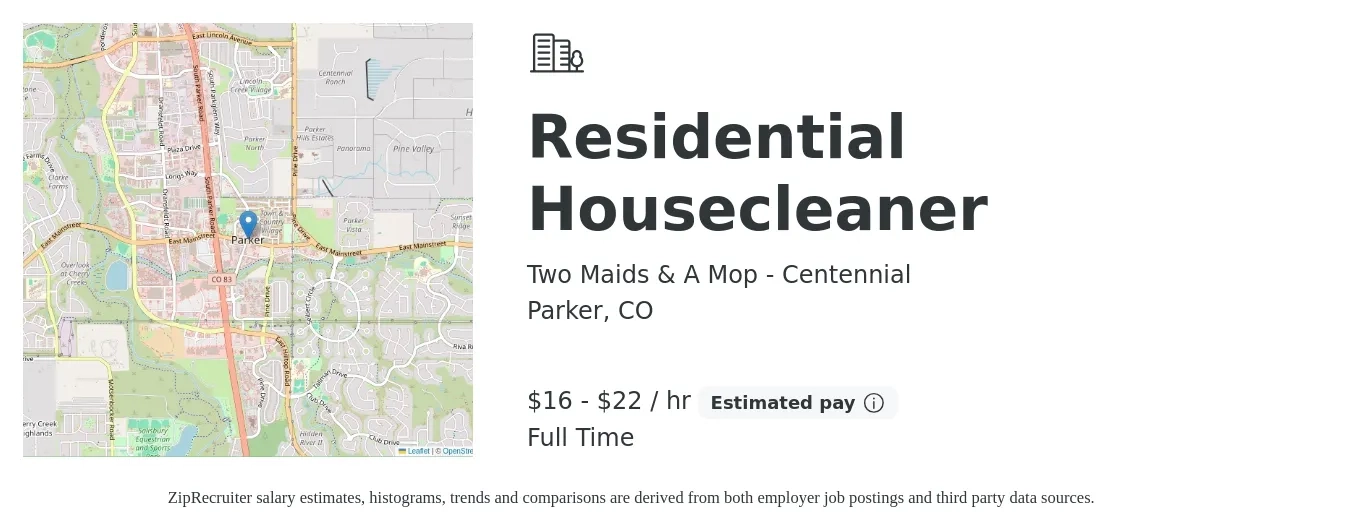 Two Maids & A Mop - Centennial job posting for a Residential Housecleaner in Parker, CO with a salary of $17 to $23 Hourly with a map of Parker location.