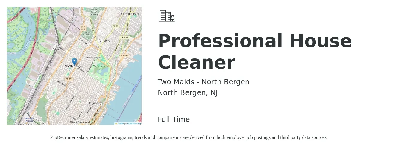 Two Maids - North Bergen job posting for a Professional House Cleaner in North Bergen, NJ with a salary of $600 to $800 Weekly with a map of North Bergen location.