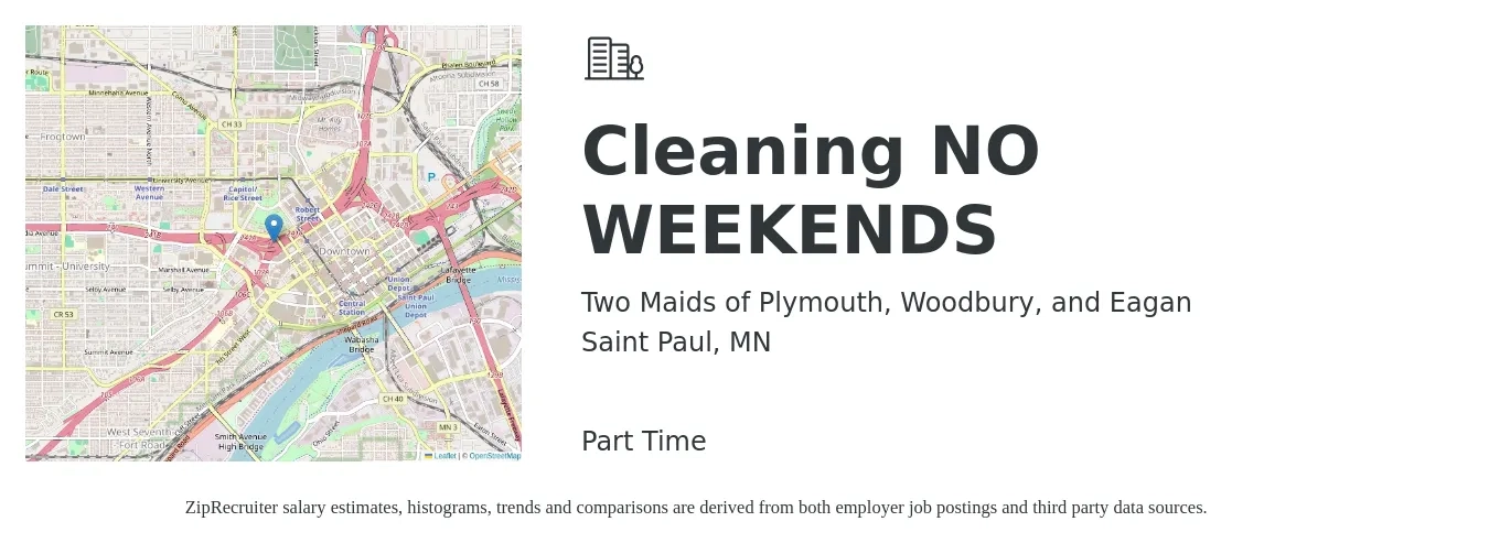 Two Maids of Plymouth, Woodbury, and Eagan job posting for a Cleaning NO WEEKENDS in Saint Paul, MN with a salary of $120 to $180 Daily with a map of Saint Paul location.