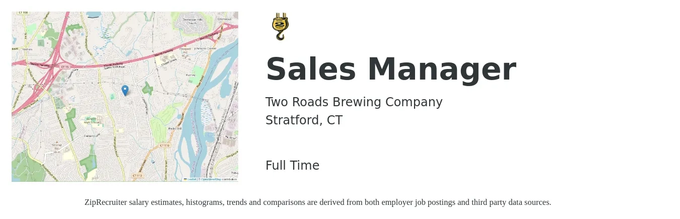 Two Roads Brewing Company job posting for a Sales Manager in Stratford, CT with a salary of $46,600 to $99,900 Yearly with a map of Stratford location.