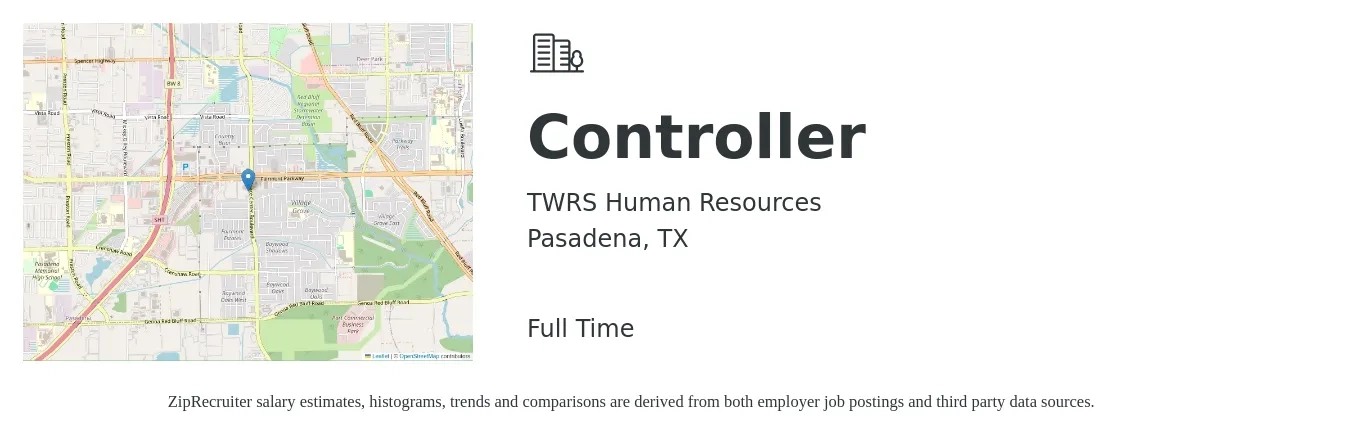 TWRS Human Resources job posting for a Controller in Pasadena, TX with a salary of $88,600 to $126,500 Yearly with a map of Pasadena location.