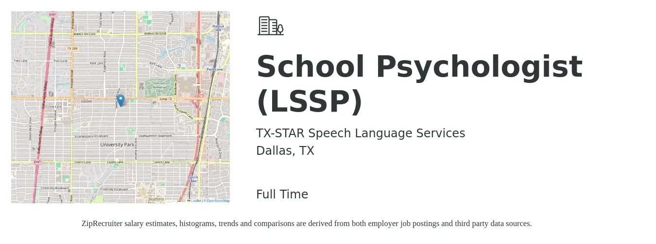 TX-STAR Speech Language Services job posting for a School Psychologist (LSSP) in Dallas, TX with a salary of $61,100 to $107,500 Yearly with a map of Dallas location.