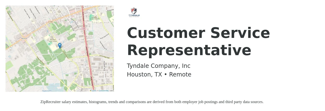 Tyndale Company, Inc job posting for a Customer Service Representative in Houston, TX with a salary of $19 to $22 Hourly and benefits including retirement, vision, dental, life_insurance, and medical with a map of Houston location.