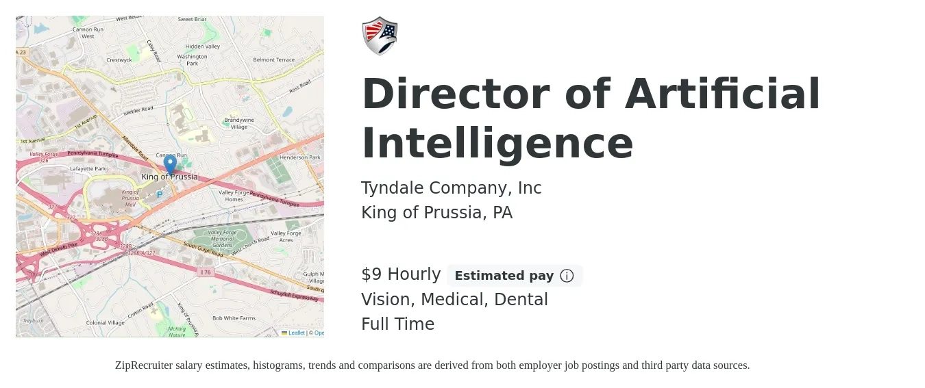 Tyndale Company, Inc job posting for a Director of Artificial Intelligence in King of Prussia, PA with a salary of $10 Hourly and benefits including medical, pto, retirement, vision, dental, and life_insurance with a map of King of Prussia location.