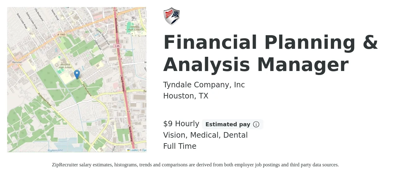 Tyndale Company, Inc job posting for a Financial Planning & Analysis Manager in Houston, TX with a salary of $10 Hourly and benefits including retirement, vision, dental, life_insurance, medical, and pto with a map of Houston location.