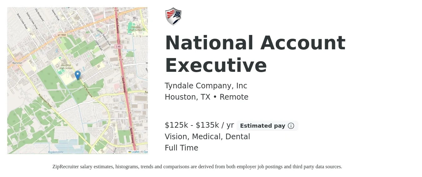 Tyndale Company, Inc job posting for a National Account Executive in Houston, TX with a salary of $125,000 to $135,000 Yearly (plus commission) and benefits including dental, life_insurance, medical, pto, retirement, and vision with a map of Houston location.