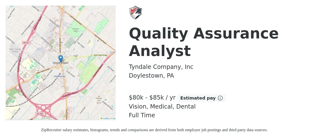 Tyndale Company, Inc job posting for a Quality Assurance Analyst in Doylestown, PA with a salary of $80,000 to $85,000 Yearly and benefits including life_insurance, medical, pto, retirement, vision, and dental with a map of Doylestown location.