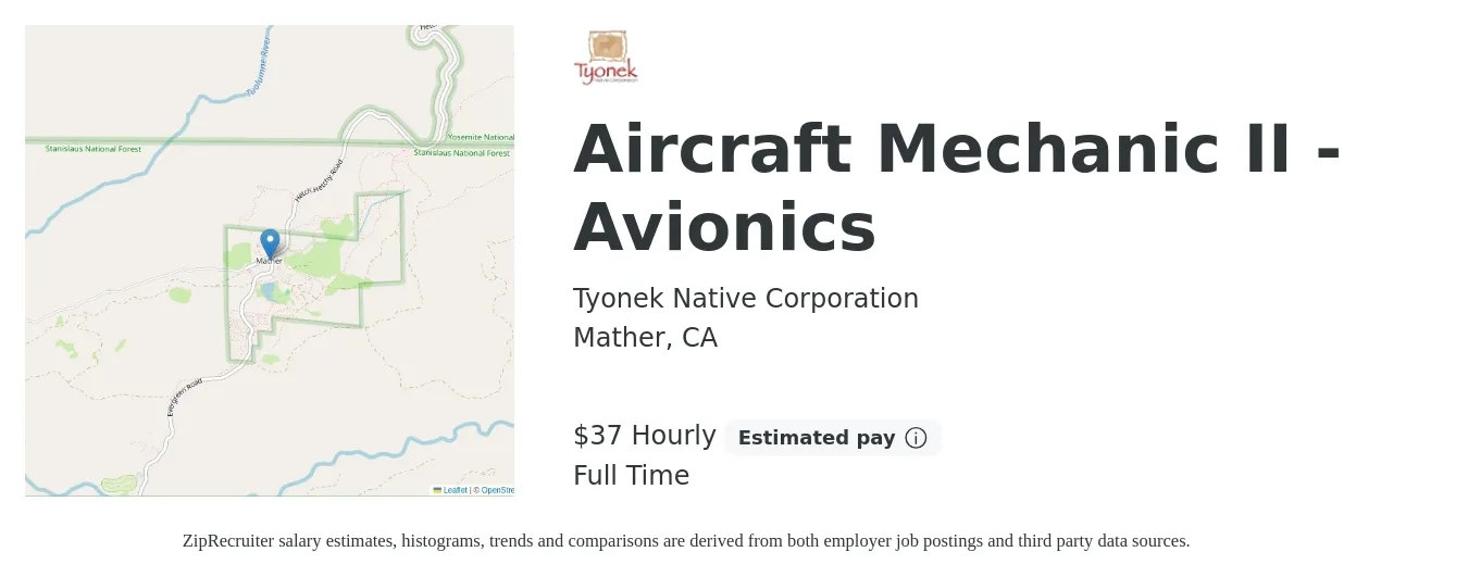 Tyonek Native Corporation job posting for a Aircraft Mechanic II - Avionics in Mather, CA with a salary of $39 to $39 Hourly with a map of Mather location.