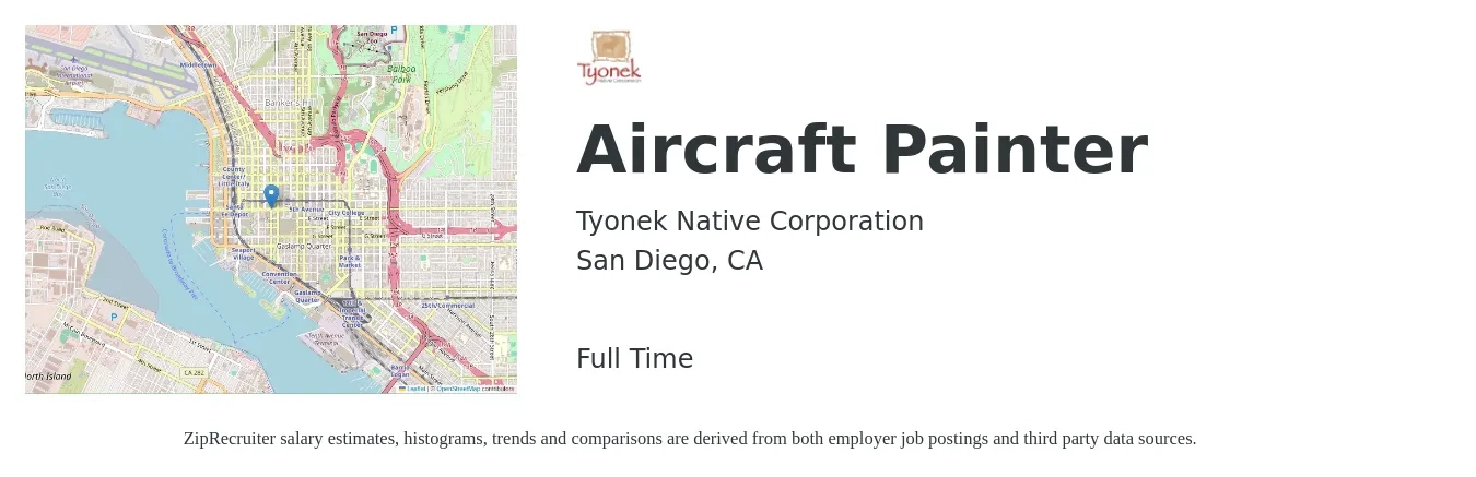 Tyonek Native Corporation job posting for a Aircraft Painter in San Diego, CA with a salary of $40 to $40 Hourly with a map of San Diego location.