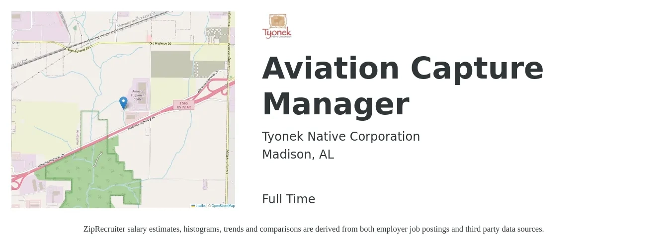 Tyonek Native Corporation job posting for a Aviation Capture Manager in Madison, AL with a salary of $52,500 to $96,400 Yearly with a map of Madison location.