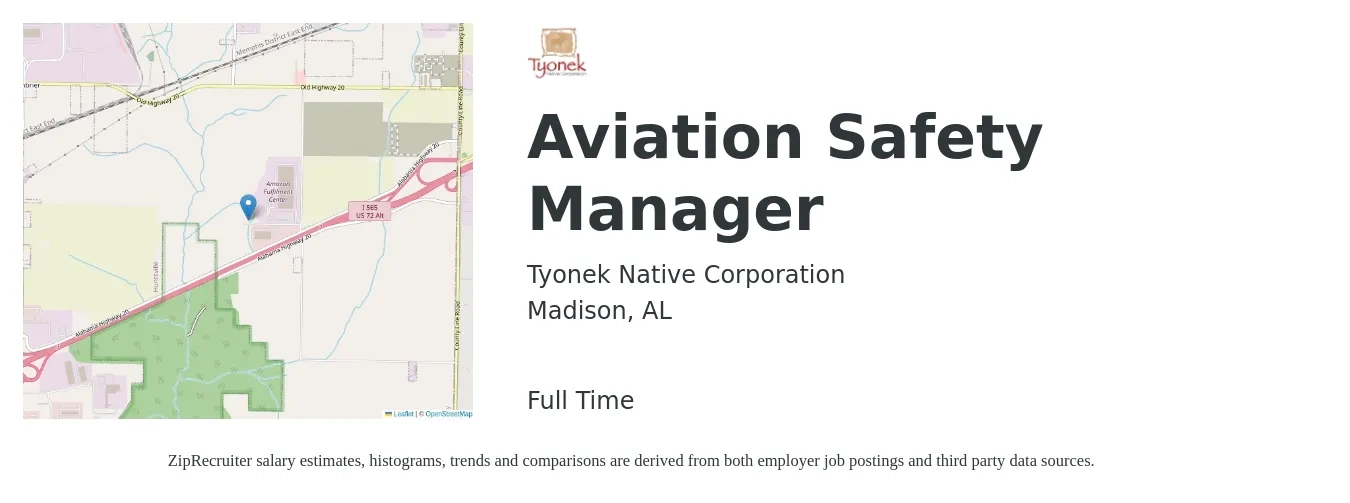 Tyonek Native Corporation job posting for a Aviation Safety Manager in Madison, AL with a salary of $69,500 to $104,500 Yearly with a map of Madison location.