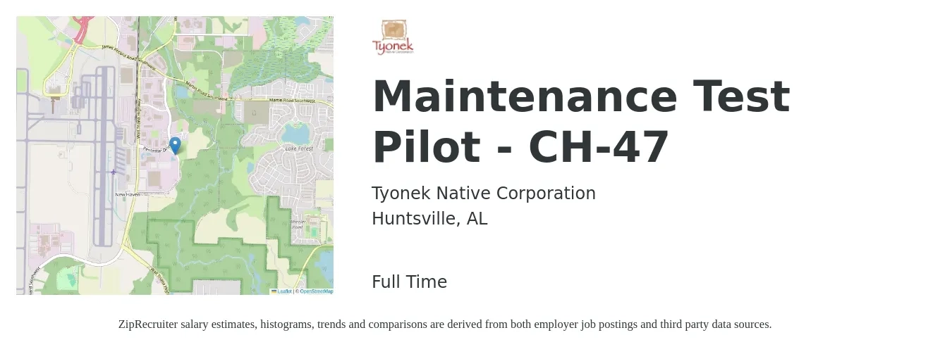 Tyonek Native Corporation job posting for a Maintenance Test Pilot - CH-47 in Huntsville, AL with a salary of $87,900 to $111,800 Yearly with a map of Huntsville location.