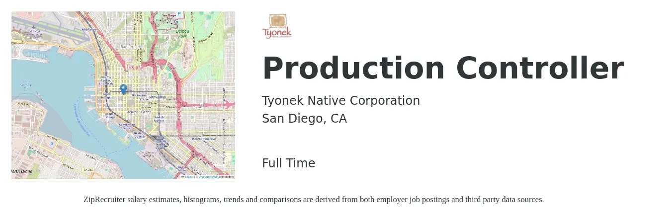 Tyonek Native Corporation job posting for a Production Controller in San Diego, CA with a salary of $61,000 to $66,900 Yearly with a map of San Diego location.