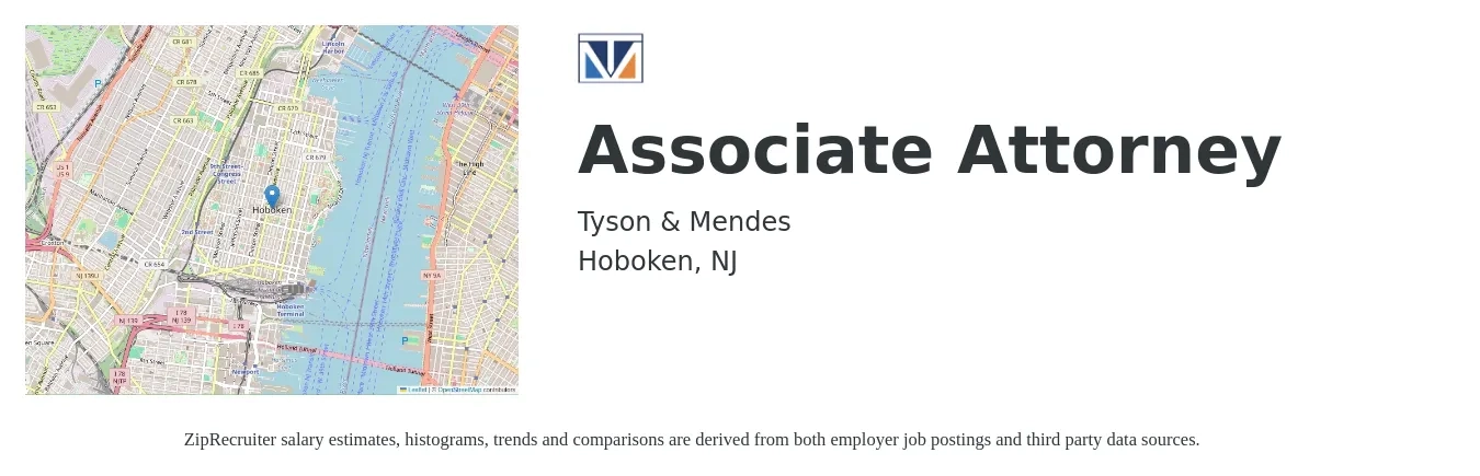 Tyson & Mendes job posting for a Associate Attorney in Hoboken, NJ with a salary of $87,500 to $142,300 Yearly with a map of Hoboken location.