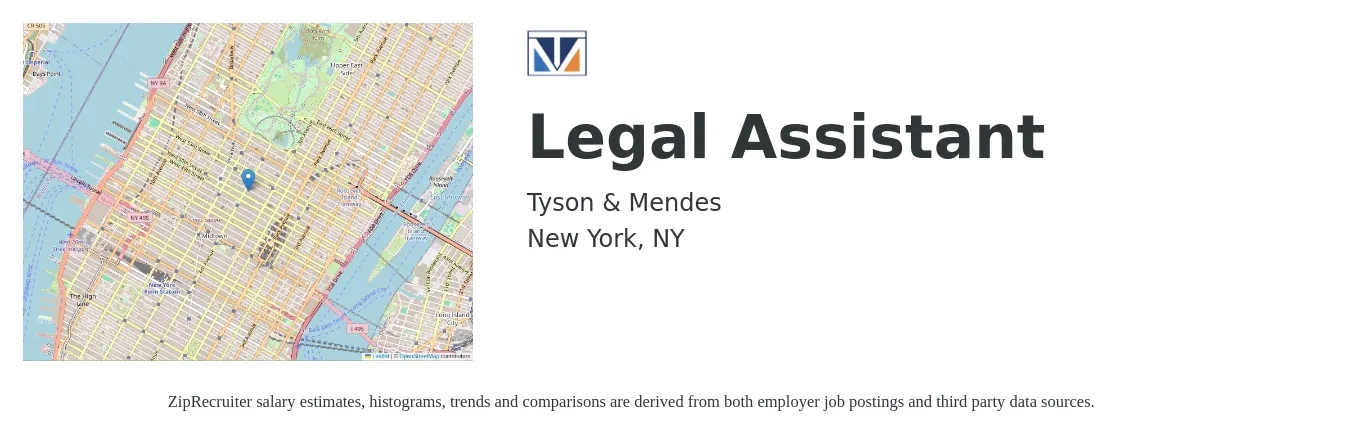 Tyson & Mendes job posting for a Legal Assistant in New York, NY with a salary of $41,800 to $60,500 Yearly with a map of New York location.