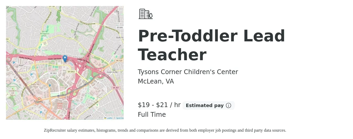 Tysons Corner Children's Center job posting for a Pre-Toddler Lead Teacher in McLean, VA with a salary of $20 to $22 Hourly with a map of McLean location.