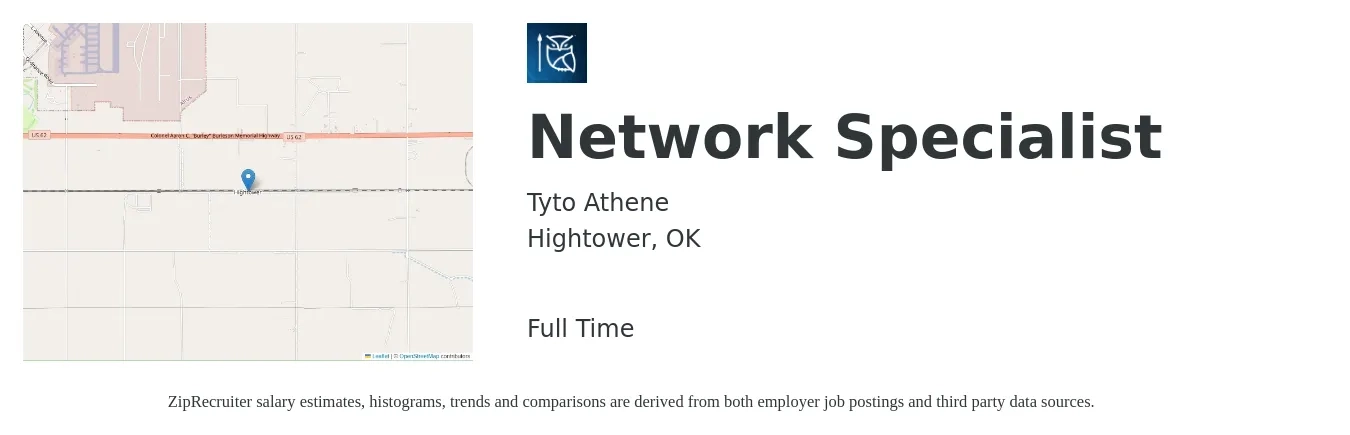 Tyto Athene job posting for a Network Specialist in Hightower, OK with a salary of $55,800 to $83,900 Yearly with a map of Hightower location.