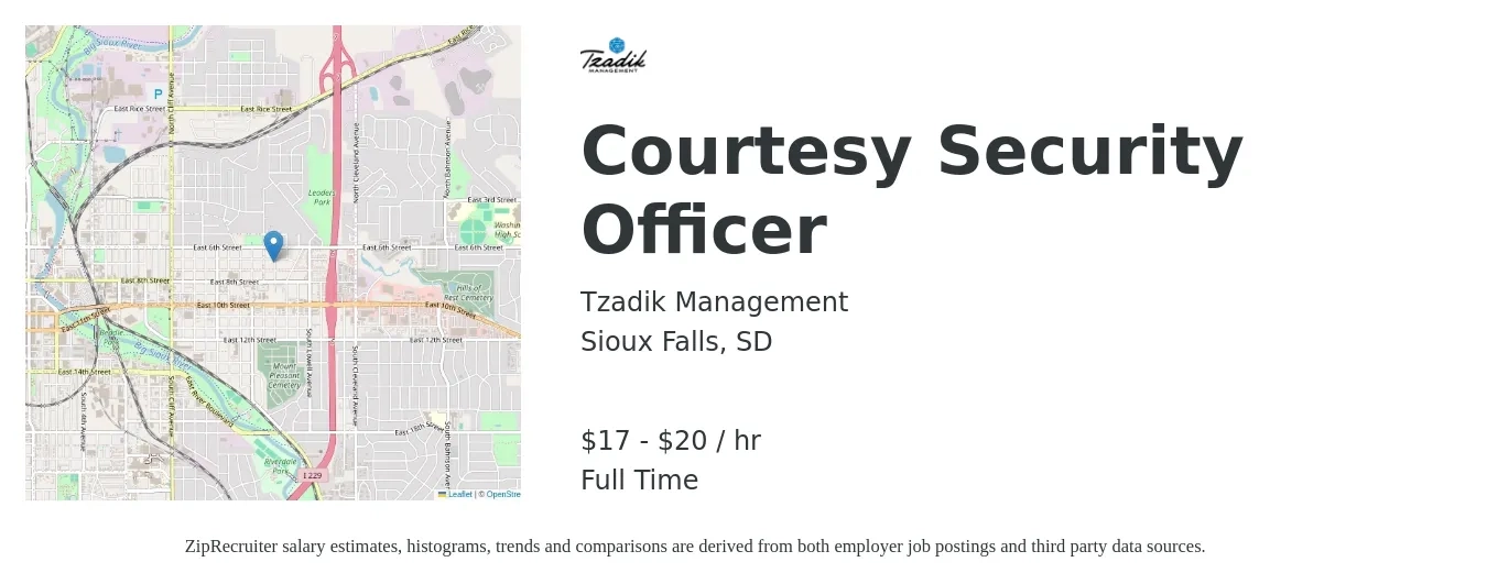 Tzadik Management job posting for a Courtesy Security Officer in Sioux Falls, SD with a salary of $18 to $21 Hourly with a map of Sioux Falls location.