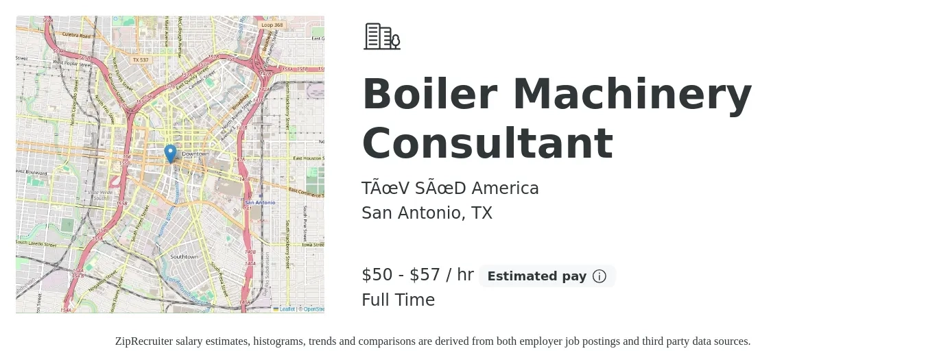 TÜV SÜD America job posting for a Boiler Machinery Consultant in San Antonio, TX with a salary of $53 to $60 Hourly with a map of San Antonio location.