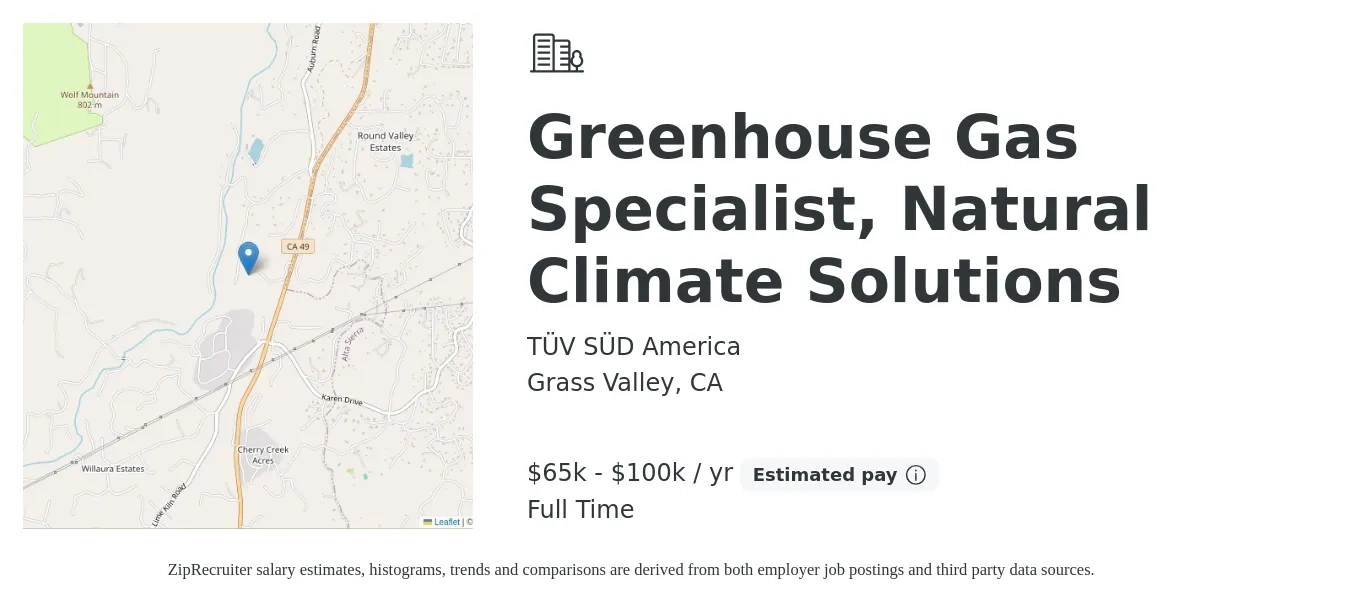 TÜV SÜD America job posting for a Greenhouse Gas Specialist, Natural Climate Solutions in Grass Valley, CA with a salary of $65,000 to $100,000 Yearly with a map of Grass Valley location.