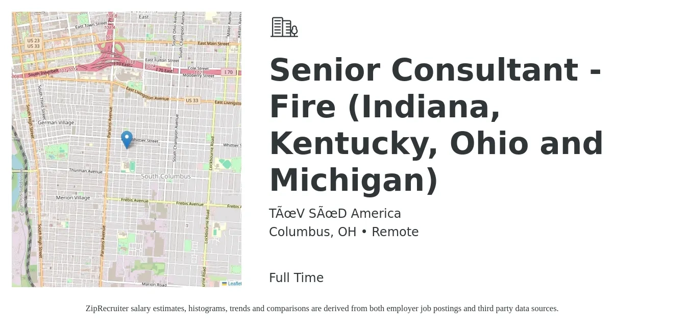 TÜV SÜD America job posting for a Senior Consultant - Fire (Indiana, Kentucky, Ohio and Michigan) in Columbus, OH with a salary of $112,500 Yearly with a map of Columbus location.