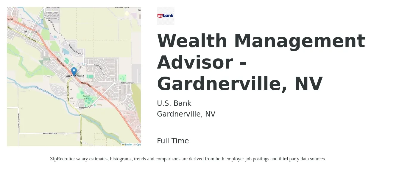 U.S. Bank job posting for a Wealth Management Advisor - Gardnerville, NV in Gardnerville, NV with a salary of $84,000 to $124,200 Yearly with a map of Gardnerville location.