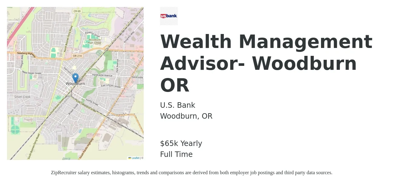 U.S. Bank job posting for a Wealth Management Advisor- Woodburn OR in Woodburn, OR with a salary of $65,000 Yearly with a map of Woodburn location.