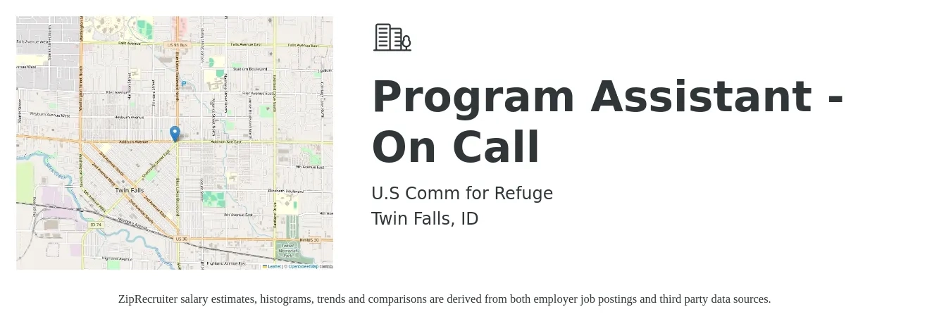 U.S Comm for Refuge job posting for a Program Assistant - On Call in Twin Falls, ID with a salary of $34,400 to $43,600 Yearly with a map of Twin Falls location.