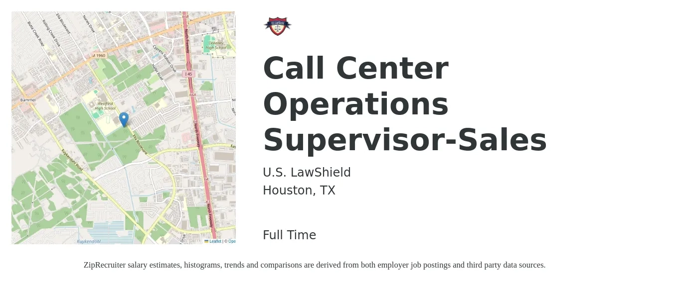 U.S. LawShield job posting for a Call Center Operations Supervisor-Sales in Houston, TX with a salary of $50,100 to $86,900 Yearly with a map of Houston location.