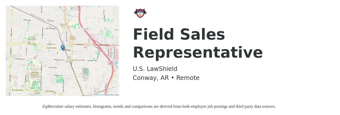 U.S. LawShield job posting for a Field Sales Representative in Conway, AR with a salary of $300 to $800 Weekly with a map of Conway location.