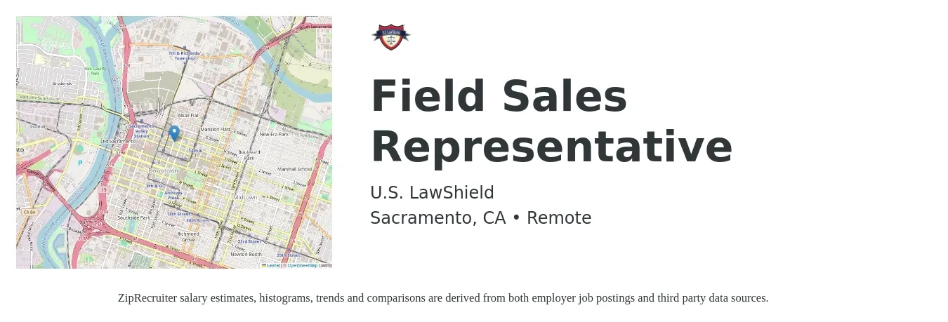 U.S. LawShield job posting for a Field Sales Representative in Sacramento, CA with a salary of $500 to $900 Weekly with a map of Sacramento location.
