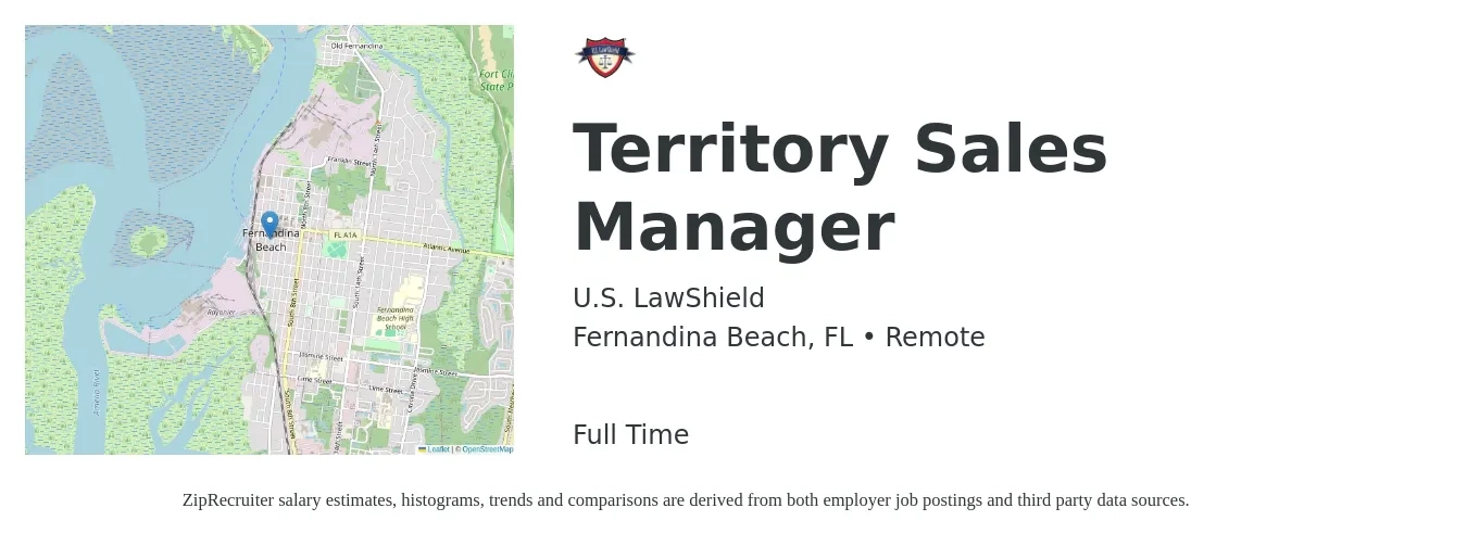U.S. LawShield job posting for a Territory Sales Manager in Fernandina Beach, FL with a salary of $59,700 to $91,700 Yearly with a map of Fernandina Beach location.