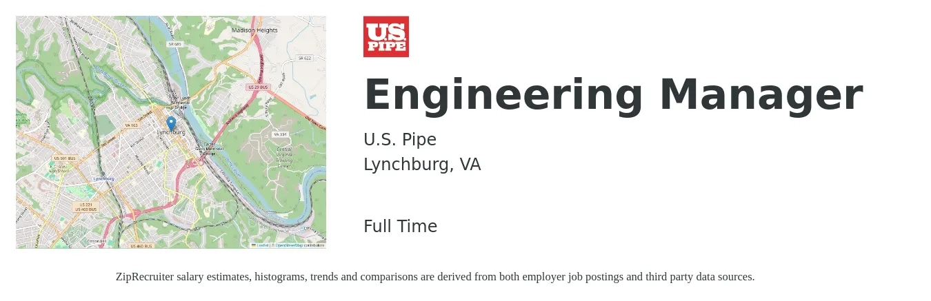 U.S. Pipe job posting for a Engineering Manager in Lynchburg, VA with a salary of $113,300 to $168,300 Yearly with a map of Lynchburg location.