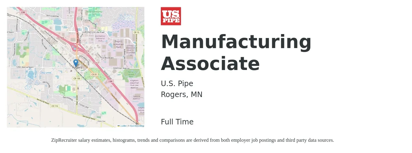 U.S. Pipe job posting for a Manufacturing Associate in Rogers, MN with a salary of $18 to $26 Hourly with a map of Rogers location.