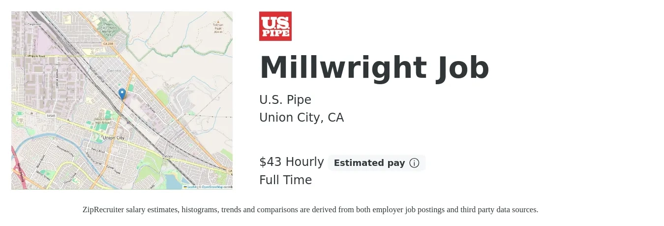 U.S. Pipe job posting for a Millwright Job in Union City, CA with a salary of $46 Hourly with a map of Union City location.