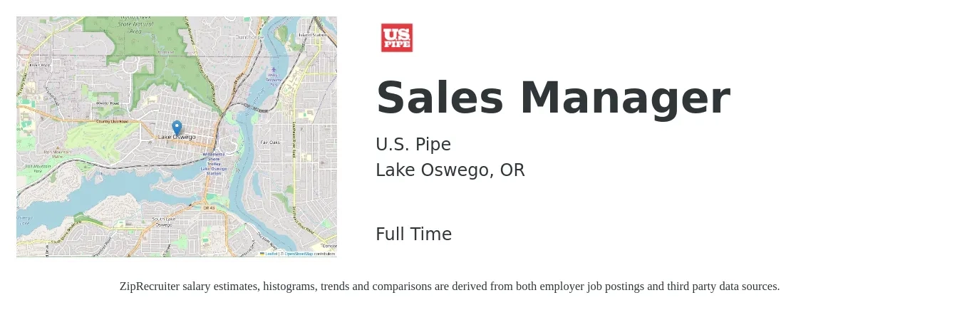 U.S. Pipe job posting for a Sales Manager in Lake Oswego, OR with a salary of $46,300 to $99,300 Yearly with a map of Lake Oswego location.