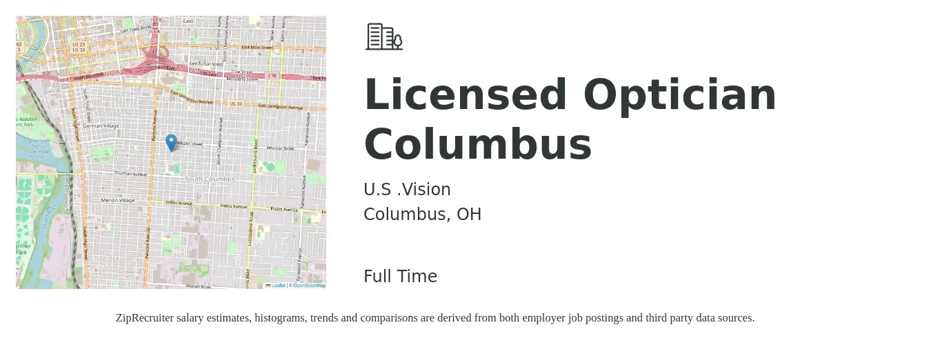 U.S .Vision job posting for a Licensed Optician Columbus in Columbus, OH with a salary of $20 to $29 Hourly with a map of Columbus location.