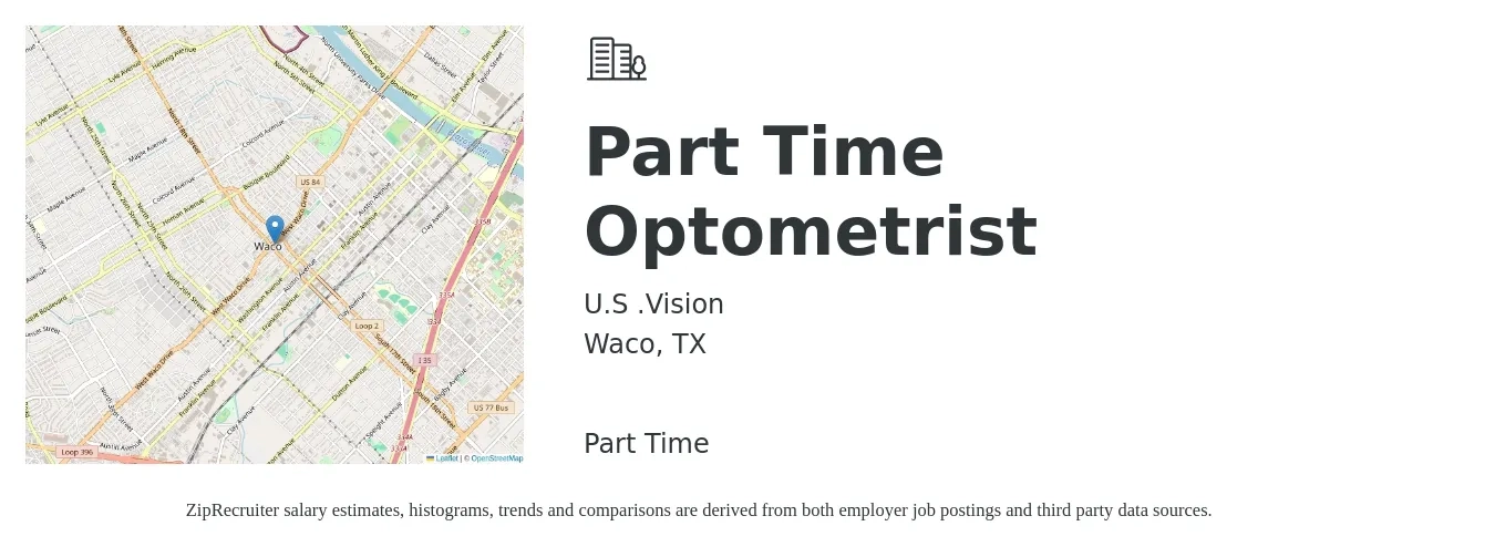 U.S .Vision job posting for a Part Time Optometrist in Waco, TX with a salary of $87,000 to $129,600 Yearly with a map of Waco location.