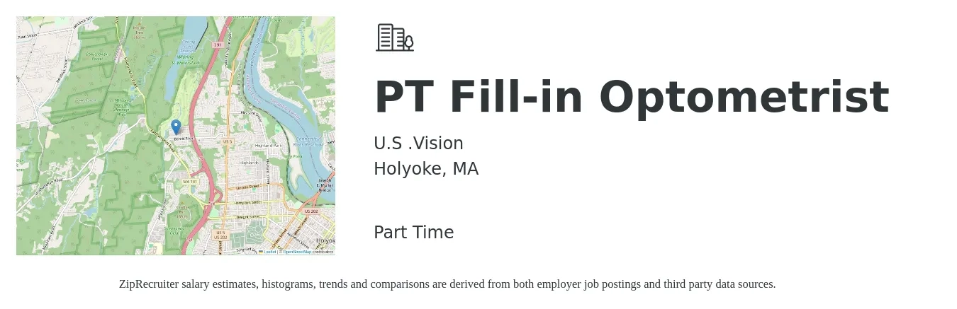 U.S .Vision job posting for a PT Fill-in Optometrist in Holyoke, MA with a salary of $96,300 to $143,500 Yearly with a map of Holyoke location.