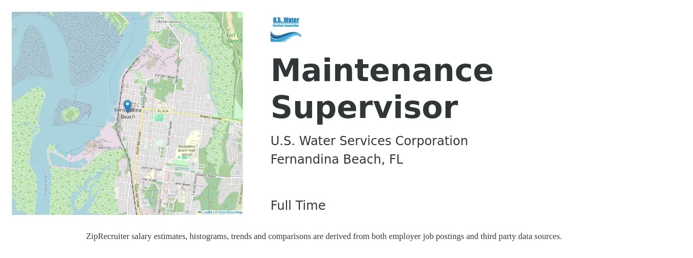 US Water Services Corporation job posting for a Maintenance Supervisor in Fernandina Beach, FL with a salary of $22 to $37 Hourly with a map of Fernandina Beach location.