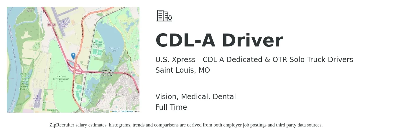 U.S. Xpress - CDL-A Dedicated & OTR Solo Truck Drivers job posting for a CDL-A Driver in Saint Louis, MO with a salary of $85,000 Yearly and benefits including dental, medical, retirement, and vision with a map of Saint Louis location.