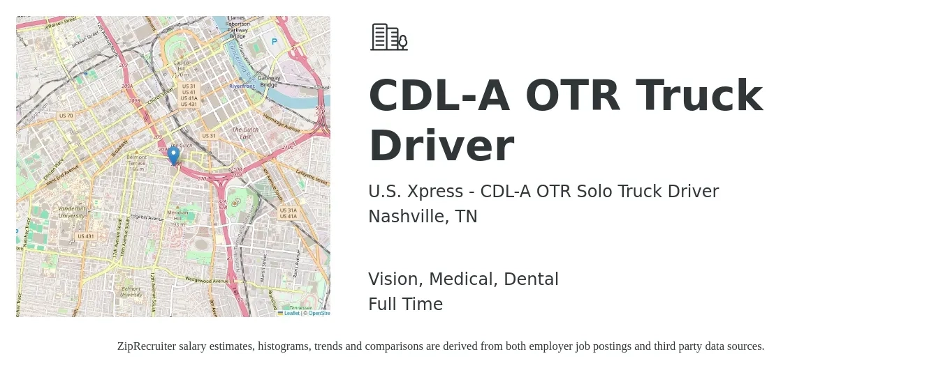 U.S. Xpress - CDL-A OTR Solo Truck Driver job posting for a CDL-A OTR Truck Driver in Nashville, TN with a salary of $1,190 to $1,740 Weekly and benefits including dental, medical, and vision with a map of Nashville location.