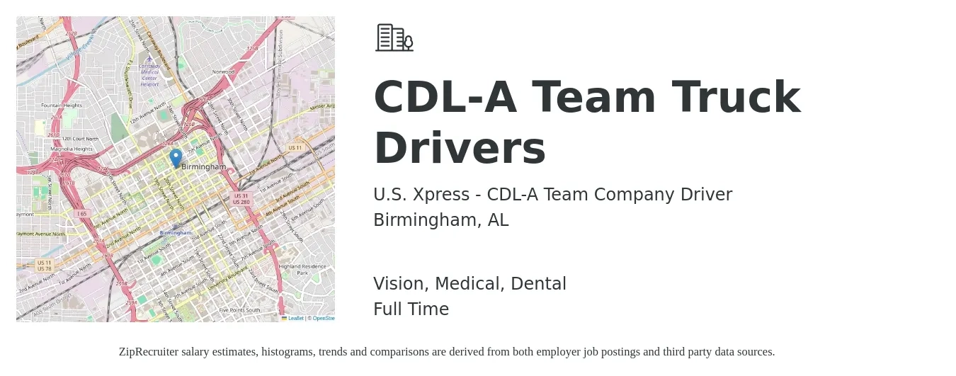 U.S. Xpress - CDL-A Team Company Driver job posting for a CDL-A Team Truck Drivers in Birmingham, AL with a salary of $1,150 to $1,690 Weekly and benefits including retirement, vision, dental, and medical with a map of Birmingham location.