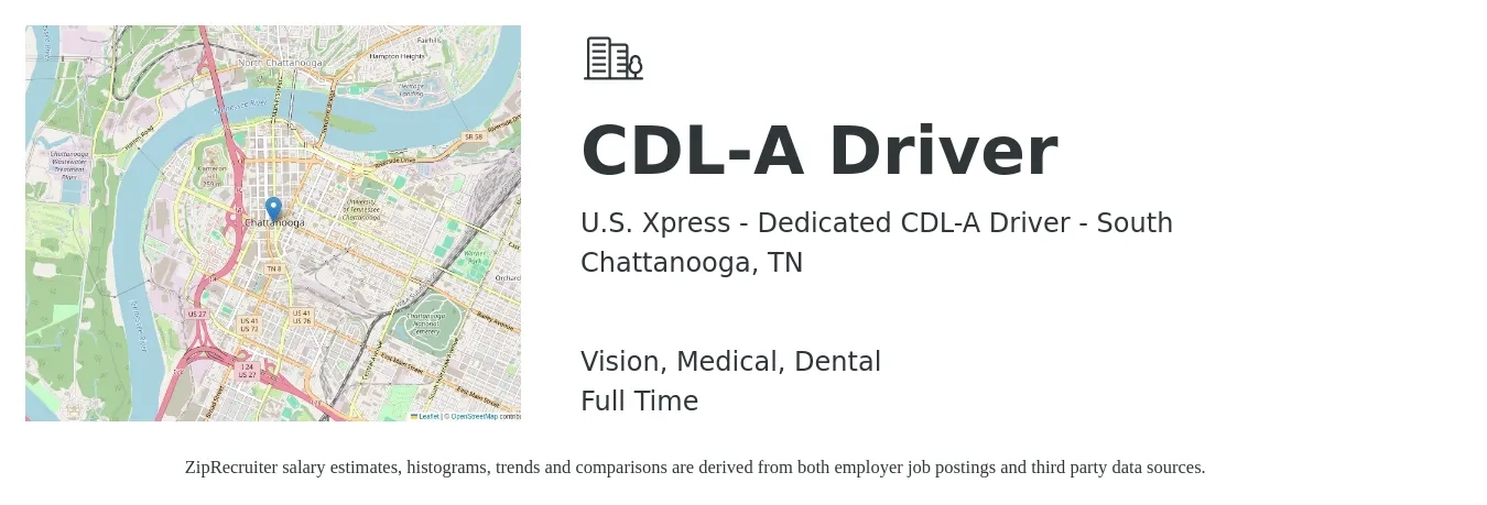 U.S. Xpress - Dedicated CDL-A Driver - South job posting for a CDL-A Driver in Chattanooga, TN with a salary of $85,000 Yearly and benefits including dental, medical, retirement, and vision with a map of Chattanooga location.