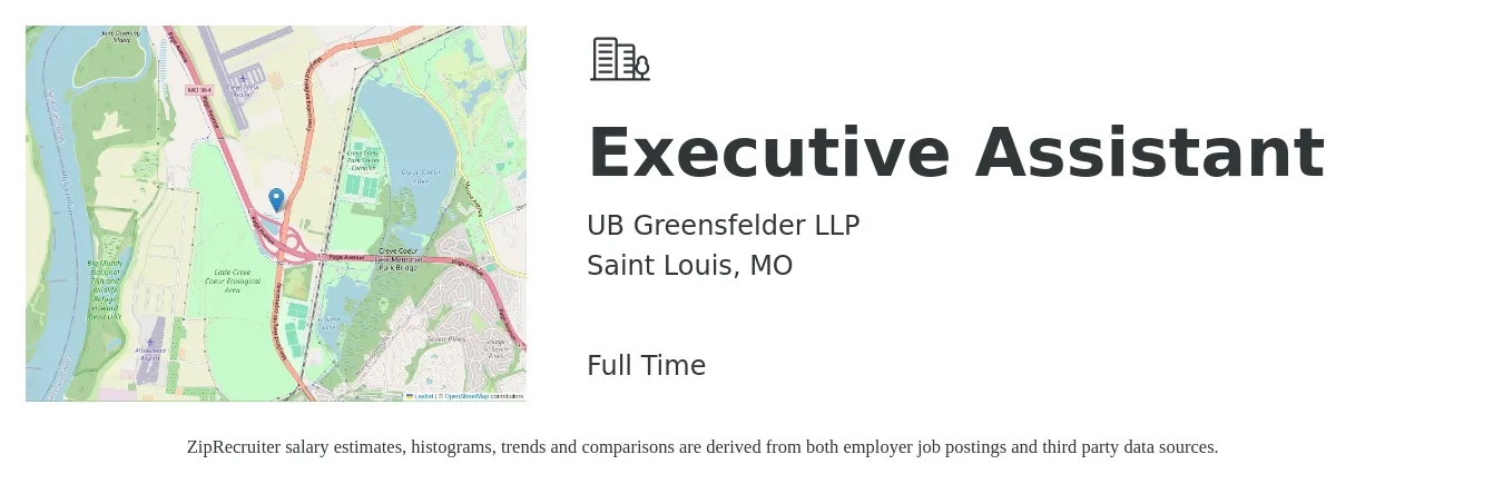 UB Greensfelder LLP job posting for a Executive Assistant in Saint Louis, MO with a salary of $48,600 to $72,900 Yearly with a map of Saint Louis location.