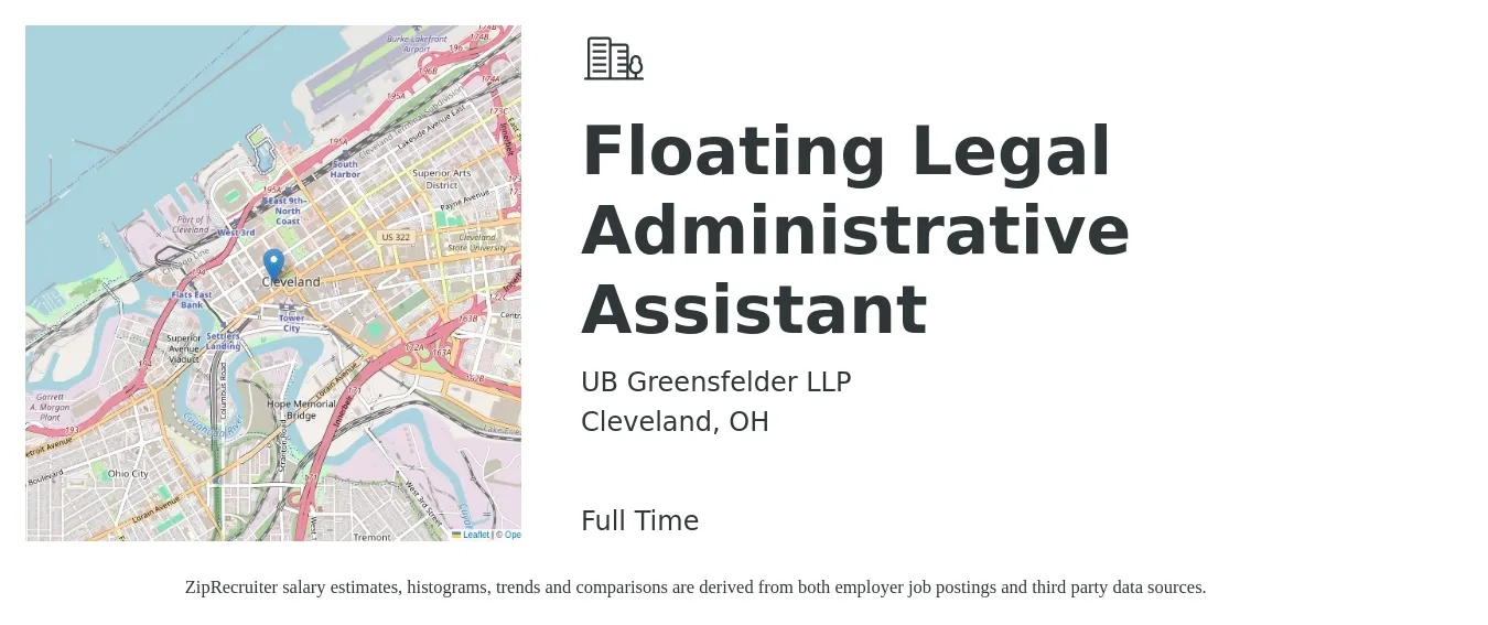 UB Greensfelder LLP job posting for a Floating Legal Administrative Assistant in Cleveland, OH with a salary of $38,800 to $62,100 Yearly with a map of Cleveland location.