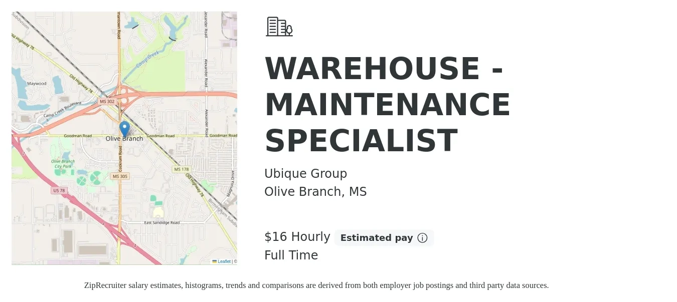 Ubique Group job posting for a WAREHOUSE - MAINTENANCE SPECIALIST in Olive Branch, MS with a salary of $17 Hourly with a map of Olive Branch location.