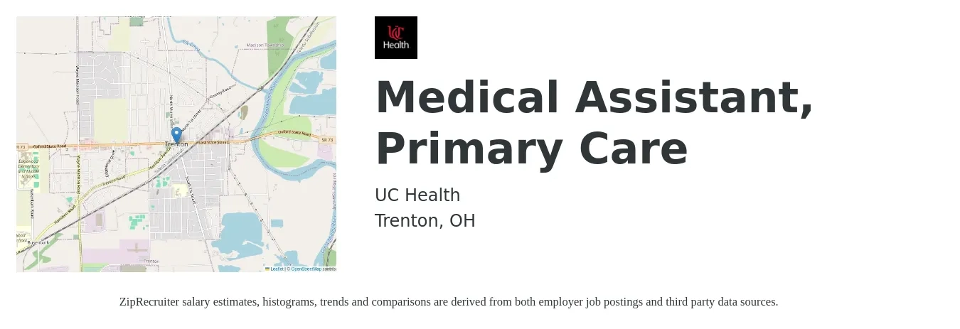 UC Health job posting for a Medical Assistant, Primary Care in Trenton, OH with a salary of $17 to $22 Hourly with a map of Trenton location.