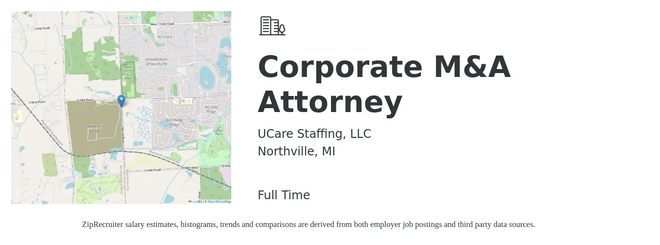 UCare Staffing, LLC job posting for a Corporate M&A Attorney in Northville, MI with a salary of $97,900 to $165,400 Yearly with a map of Northville location.