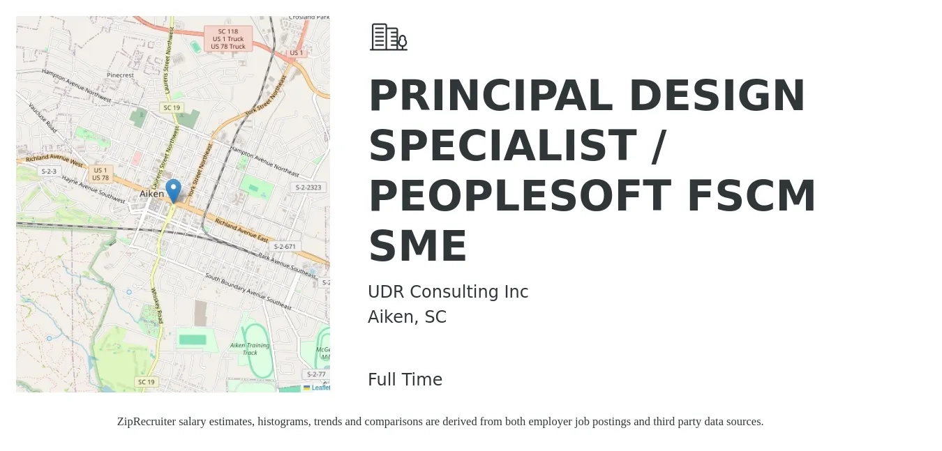 UDR Consulting Inc job posting for a PRINCIPAL DESIGN SPECIALIST / PEOPLESOFT FSCM SME in Aiken, SC with a map of Aiken location.